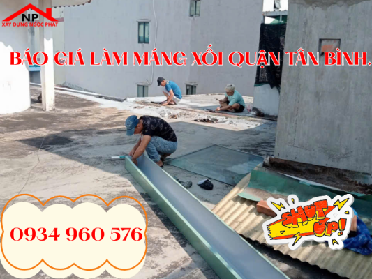 Báo giá làm máng xối tại quận Tân Bình.